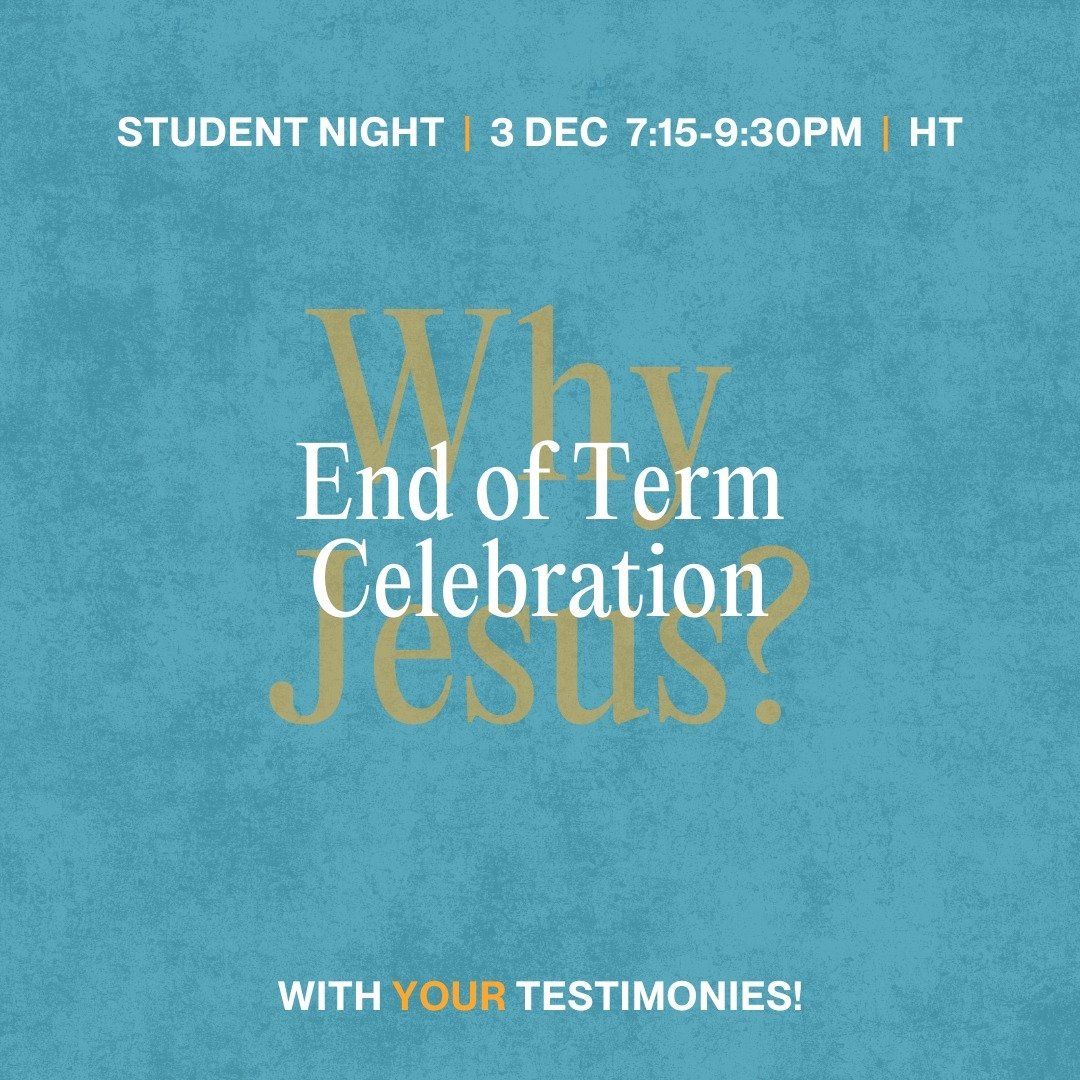 Final student night of term!! Join us for our celebration from 7:15pm. Make sure you have dinner beforehand this week as we'll start with some fun together before worship and time to share testimonies.