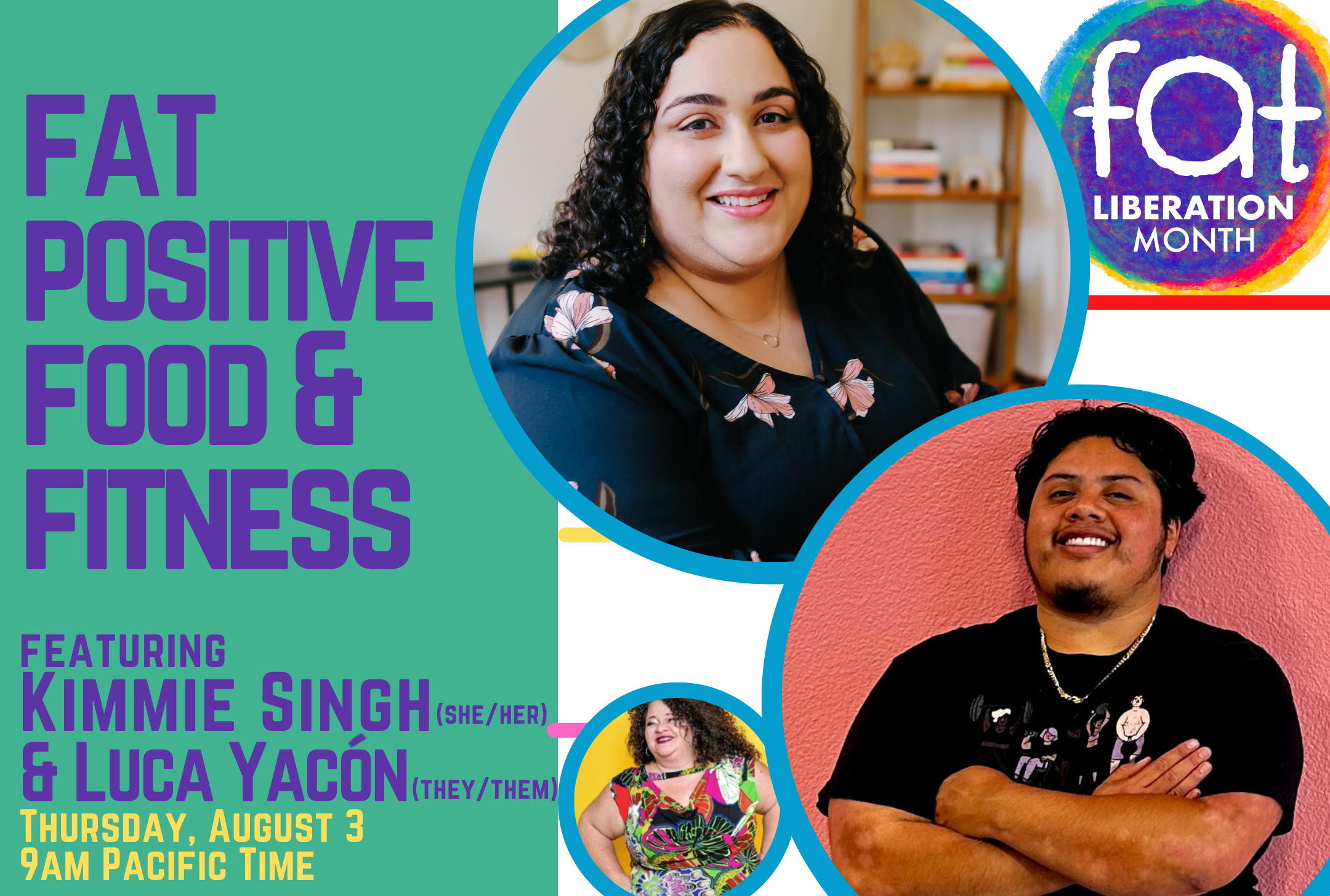 NAAFA Webinar Series FLM Edition: Fat Positive Food & Fitness with Luca Yacón & Kimmie Singh