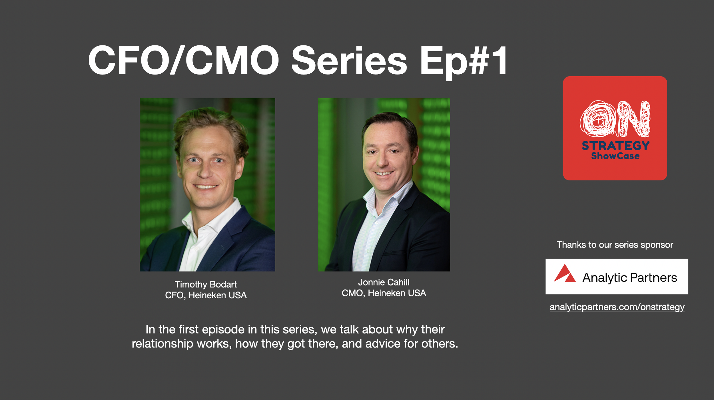 CFO/CMO Series Ep#1 Heineken