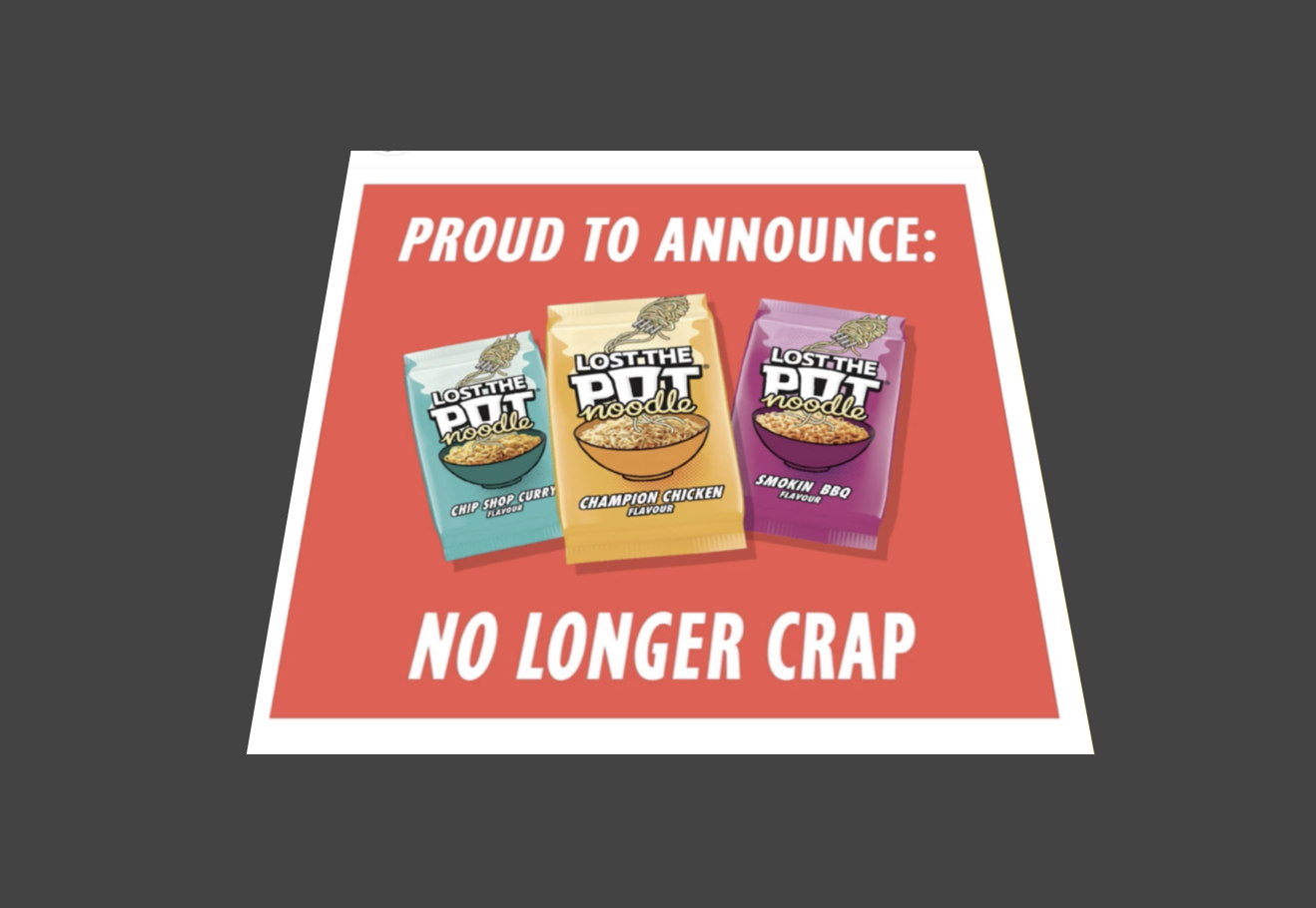 Pot Noodle's brilliant, Effie-winning response to a failed product launch