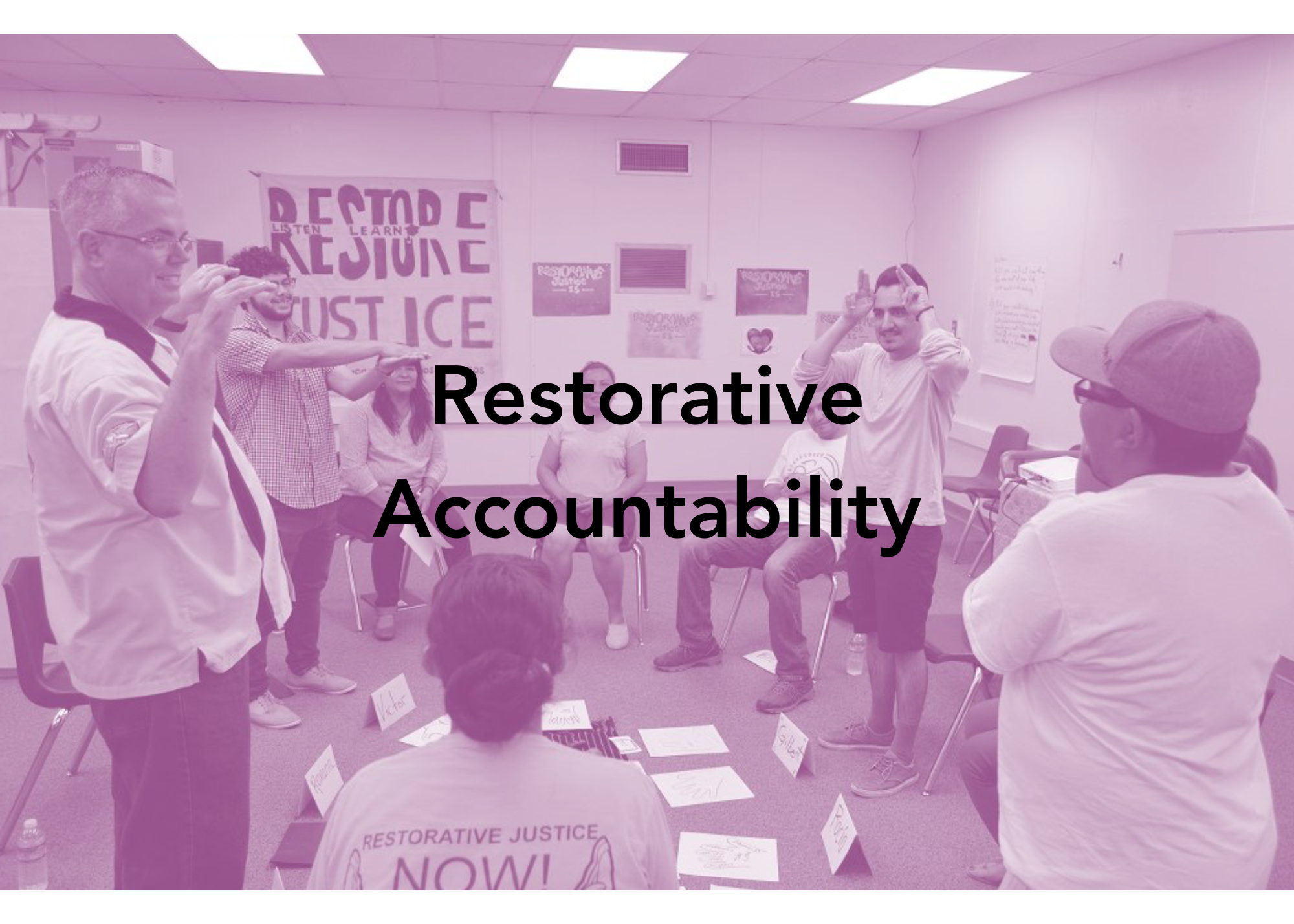 Restorative Accountability