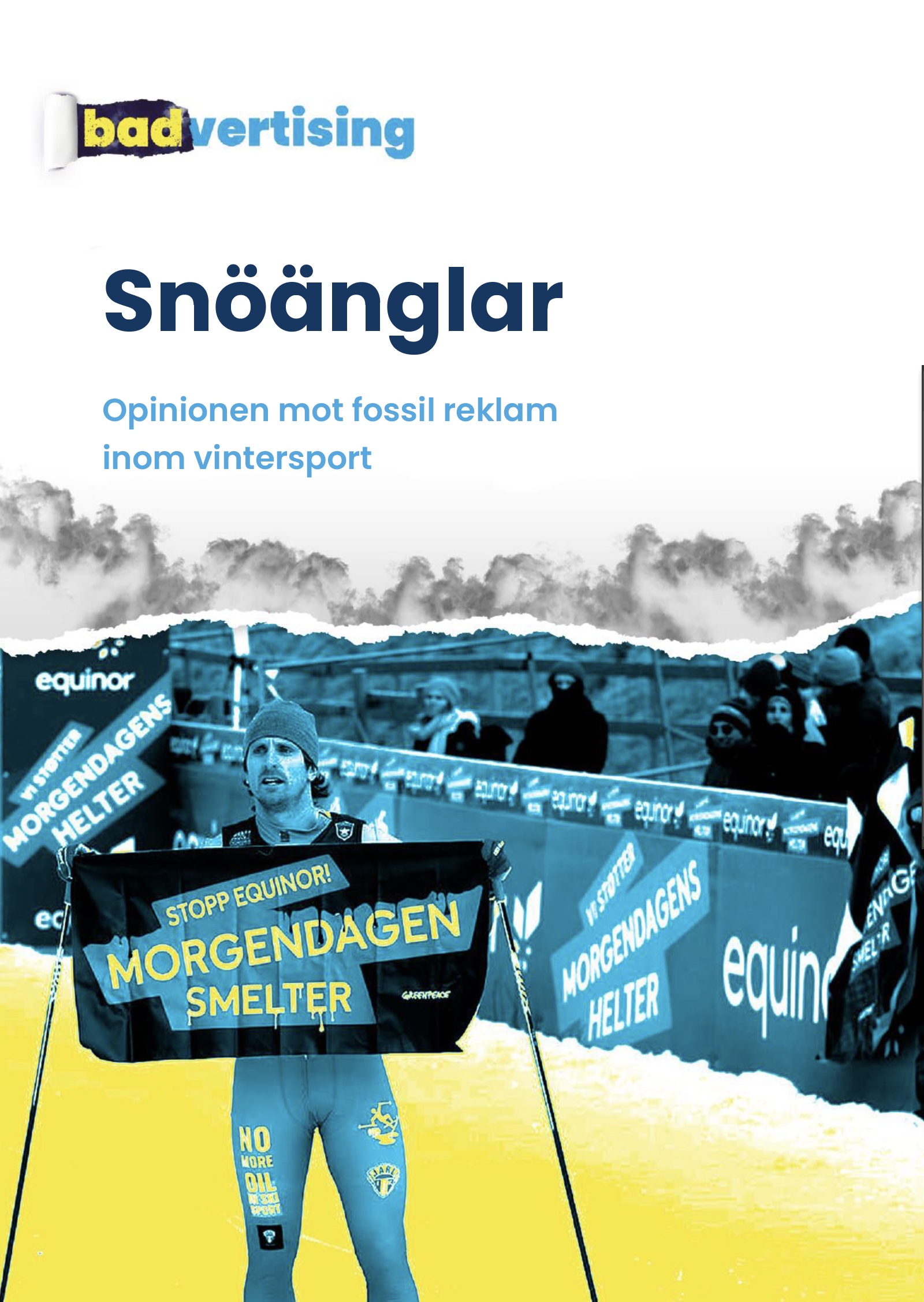 Snöänglar – Opinionen mot fossil reklam inom vintersport. Svensk sammanfattning av Snow Angels